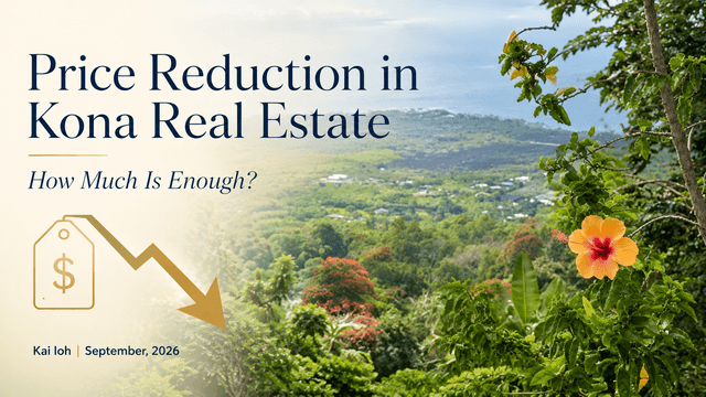 Kona Real Estate Price Reduction