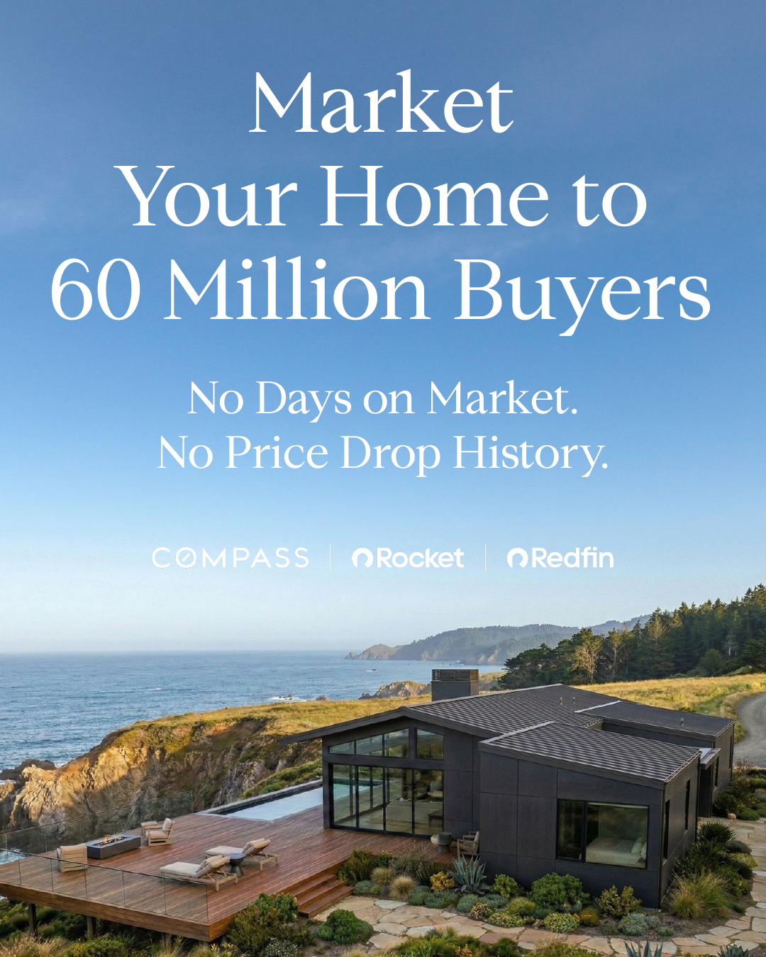 Modern coastal home with ocean view, promoting real estate marketing to 60 million buyers, featuring logos of Compass, Rocket, and Redfin.